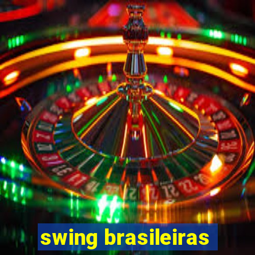 swing brasileiras